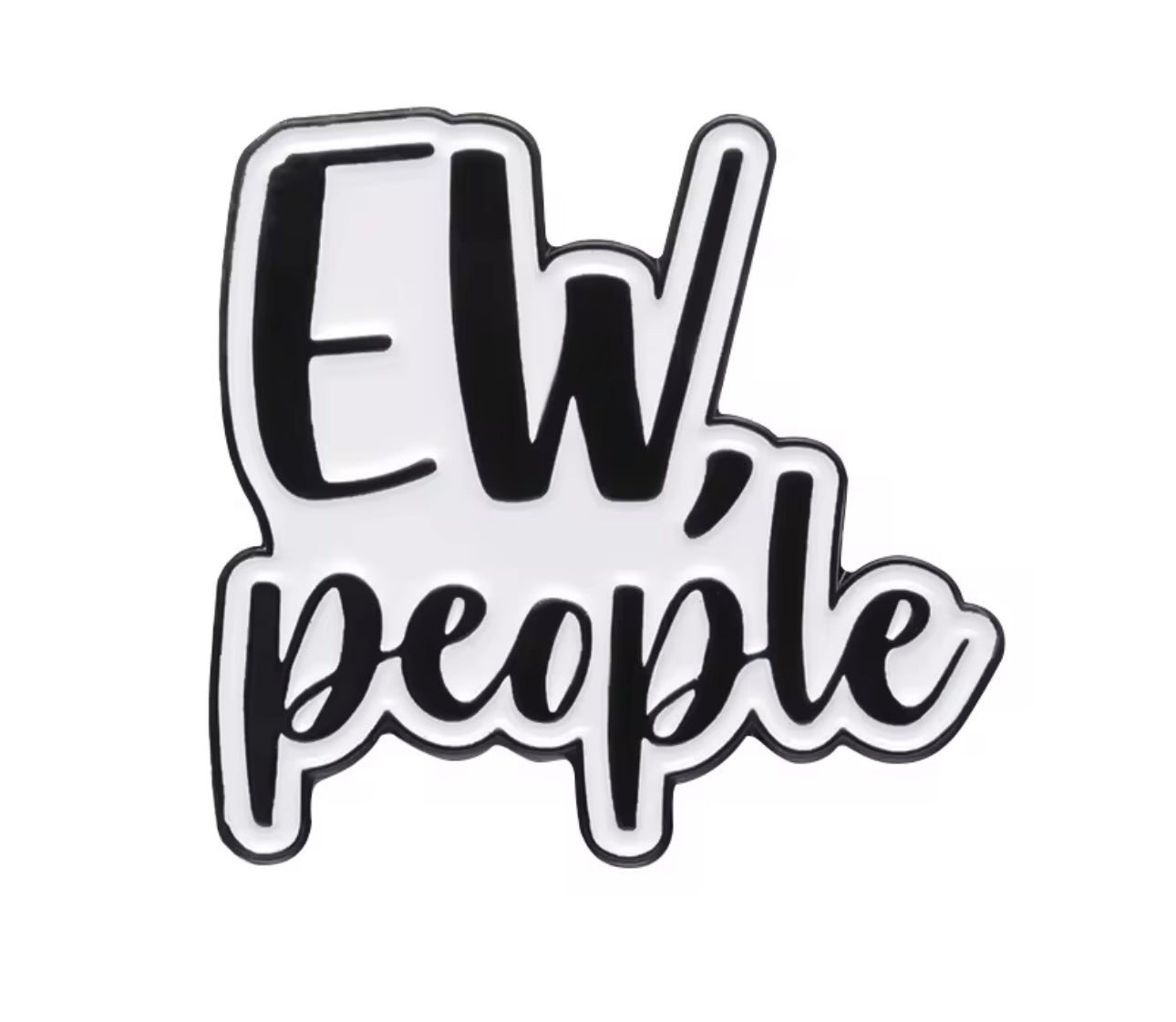 Ew people brooch
