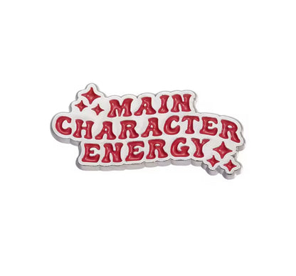 Main Character Energy Brooch