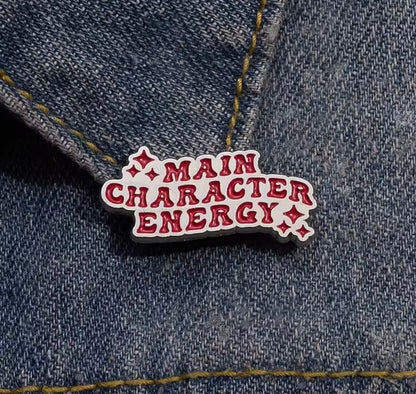 Main Character Energy Brooch